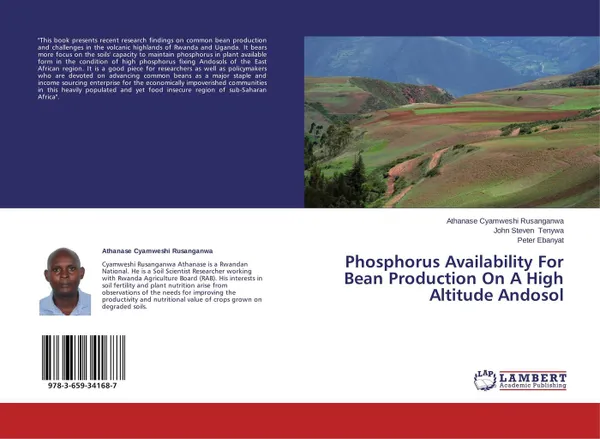 Обложка книги Phosphorus Availability For Bean Production On A High Altitude Andosol, Athanase Cyamweshi Rusanganwa,John Steven Tenywa and Peter Ebanyat