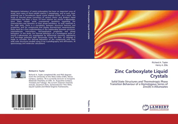 Обложка книги Zinc Carboxylate Liquid Crystals, Richard A. Taylor and Henry A. Ellis