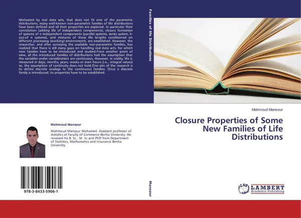 Обложка книги Closure Properties of Some New Families of Life Distributions, Mahmoud Mansour