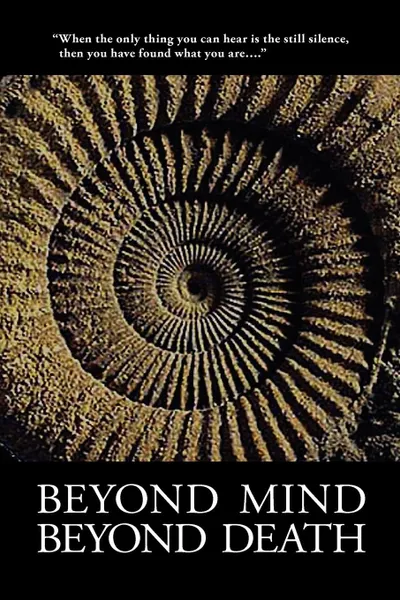 Обложка книги Beyond Mind, Beyond Death, Foundation Tat Foundation, Tat Foundation