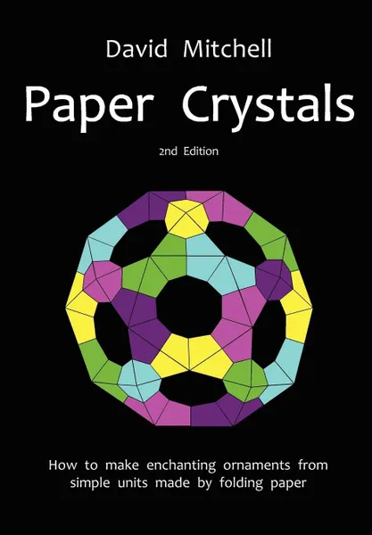 Обложка книги Paper Crystals, David Mitchell