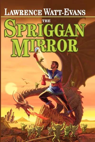 Обложка книги The Spriggan Mirror. A Legend of Ethshar, Lawrence Watt-Evans