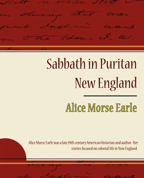 Обложка книги Sabbath in Puritan New England, Alice Morse Earle