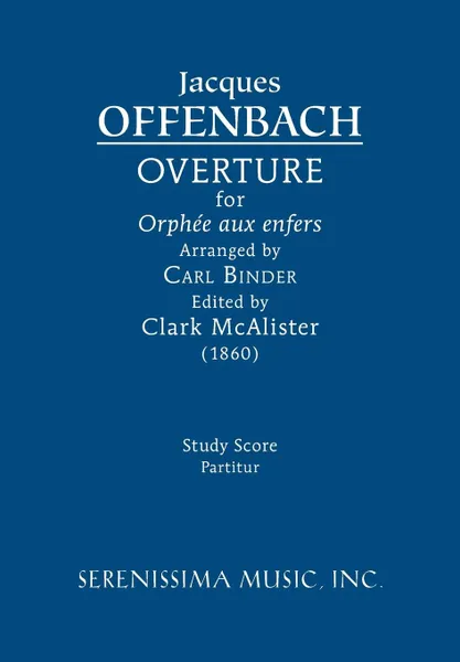 Обложка книги Overture for 'Orphee aux enfers'. Study score, Jacques Offenbach