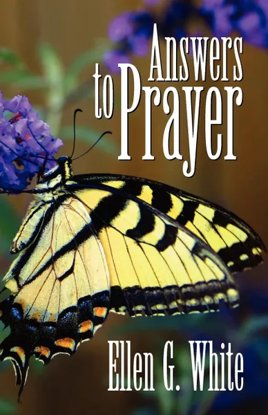 Обложка книги Answers to Prayer, Ellen G White
