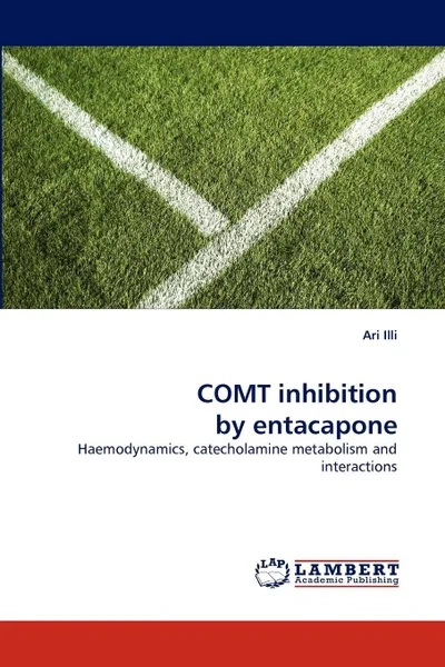 Обложка книги COMT inhibition by entacapone, Ari Illi