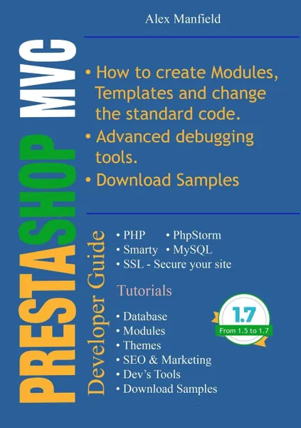 Обложка книги Prestashop MVC Developer Guide, Alex Manfield