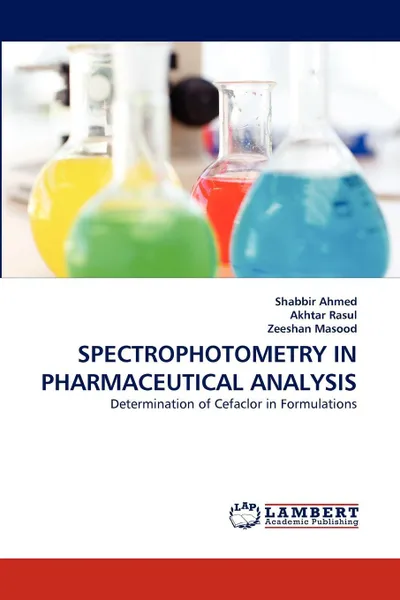 Обложка книги Spectrophotometry in Pharmaceutical Analysis, Shabbir Ahmed, Akhtar Rasul, Zeeshan Masood