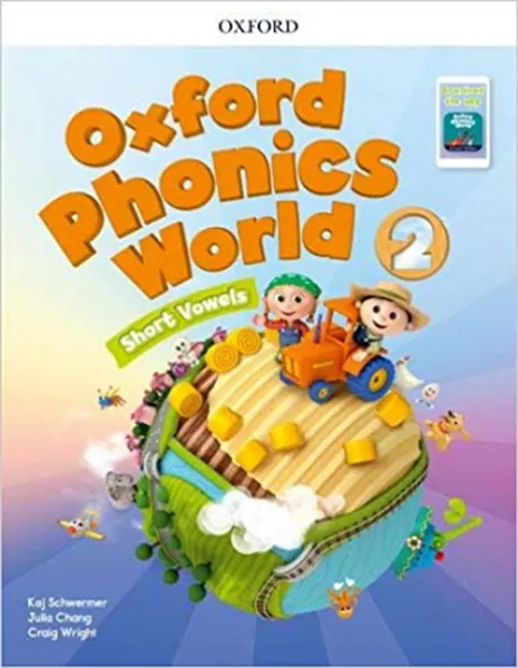 Обложка книги Oxford Phonics World 2: Student Book with App Pack, Kaj Schwermer, Julia Chang, Craig Wright