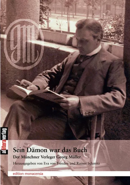 Обложка книги Sein D Mon War Das Buch, Georg ,. Bierbaum Otto Julius , M. Ller