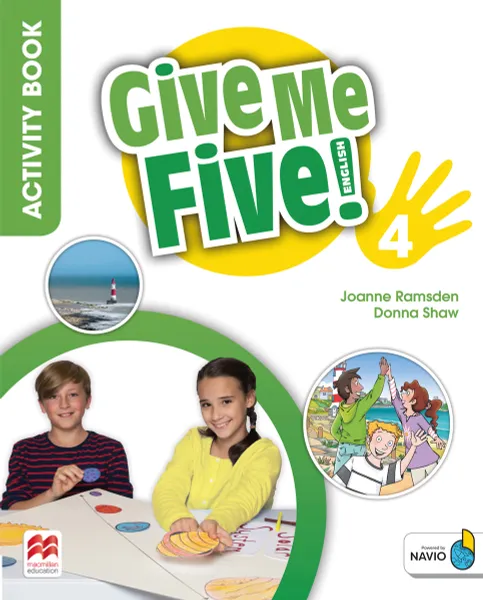 Обложка книги Give Me Five! Level 4. Activity Book (+ Navio App), Donna Shaw, Joanne Ramsden