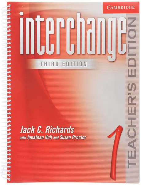 Обложка книги Interchange Third edition Level 1 Teachers Edition, Jack C. Richards, Jonathan Hull, Susan Proctor