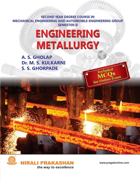 Обложка книги Engineering Metallurgy, ADVAIT S. GHOLAP, MILIND S. DR. KULKARNI, S. S. GHORPADE