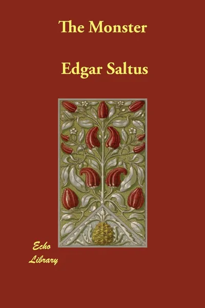 Обложка книги The Monster, Saltus Edgar