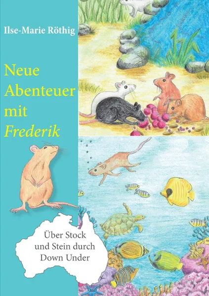 Обложка книги Neue Abenteuer mit Frederik, Ilse-Marie Röthig