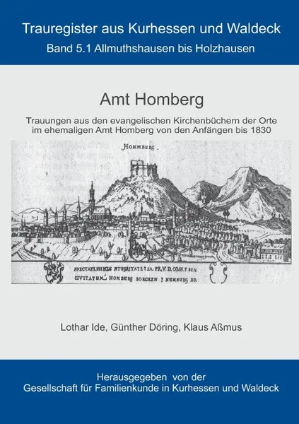 Обложка книги Amt Homberg, Lothar Ide, Günther Döring, Klaus Aßmus