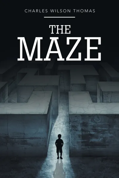 Обложка книги The Maze, Charles Wilson Thomas