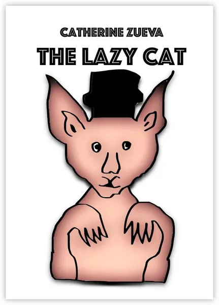 Обложка книги The Lazy Cat, Catherine Zueva