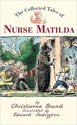 Обложка книги The Collected Tales of Nurse Matilda, Christianna Brand